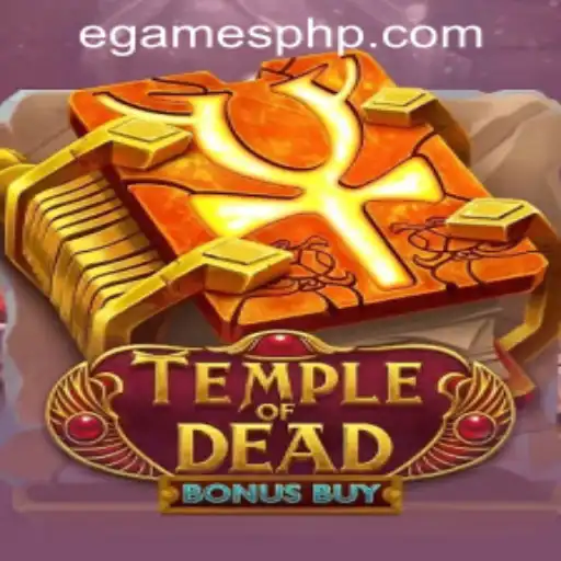 TempleofDeadBonusBuy: A Deep Dive into an Exciting eGames Casino PH Experience